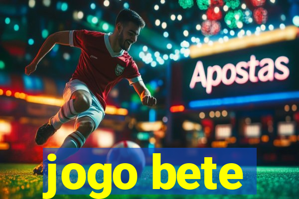 jogo bete