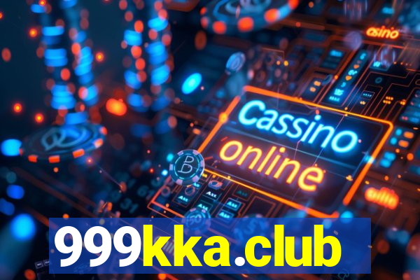 999kka.club