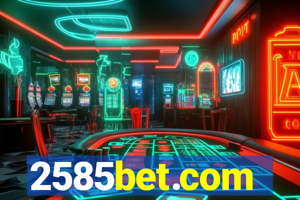 2585bet.com