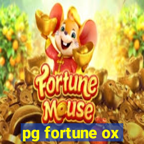 pg fortune ox