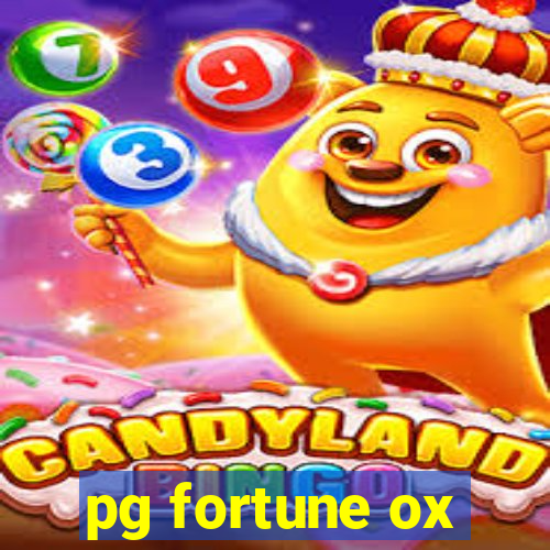 pg fortune ox