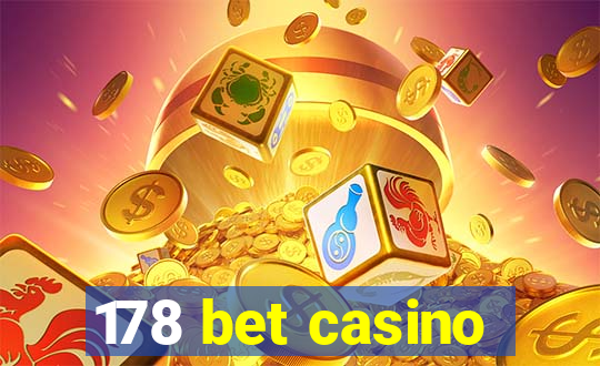 178 bet casino