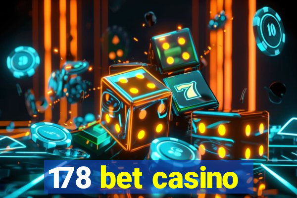 178 bet casino