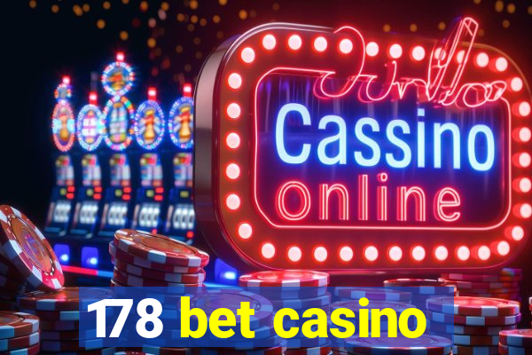 178 bet casino