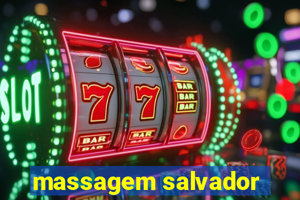 massagem salvador