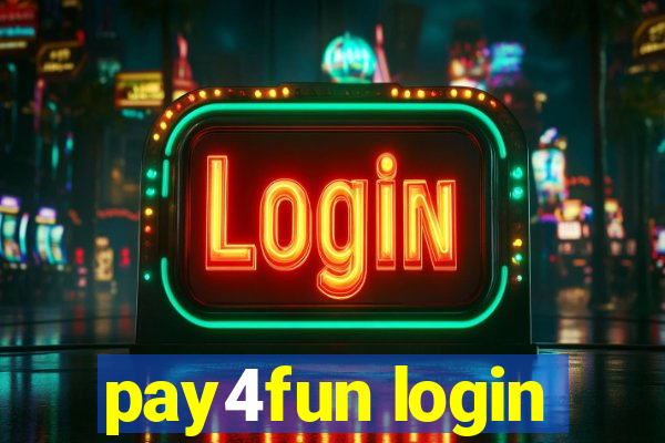 pay4fun login