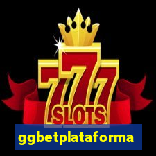 ggbetplataforma