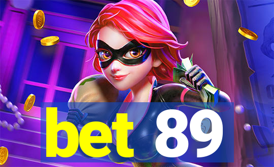 bet 89