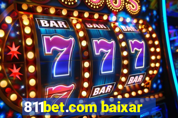 811bet.com baixar