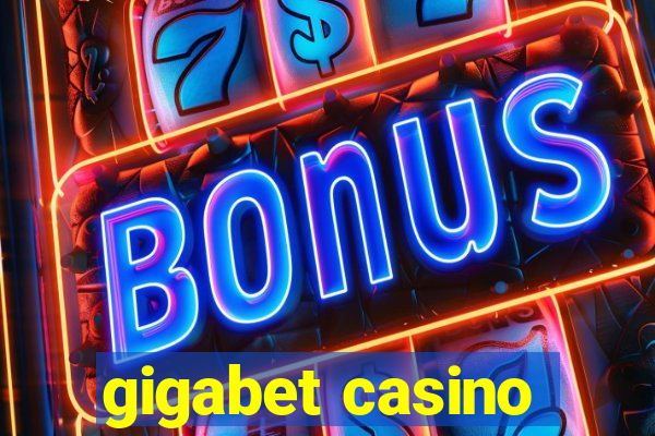 gigabet casino