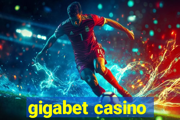 gigabet casino