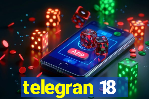 telegran 18