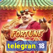 telegran 18