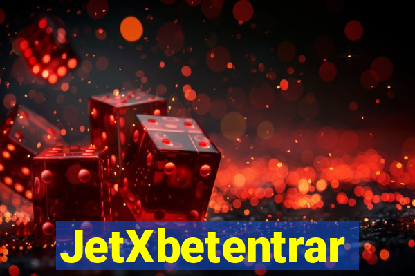 JetXbetentrar