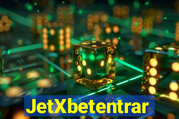 JetXbetentrar