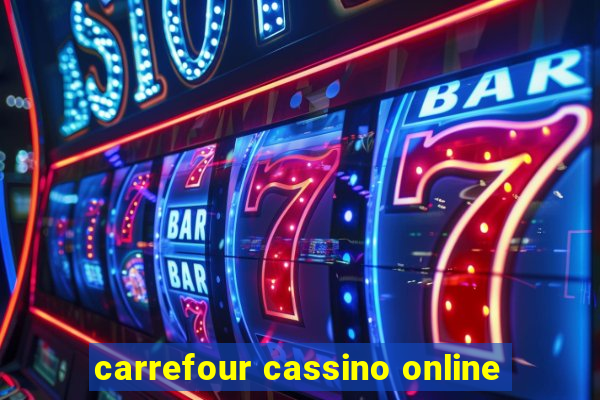 carrefour cassino online