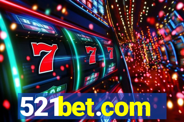 521bet.com