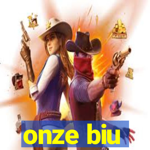 onze biu