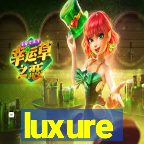 luxure