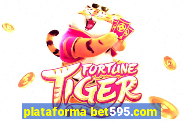 plataforma bet595.com