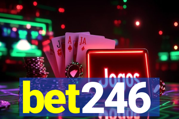 bet246