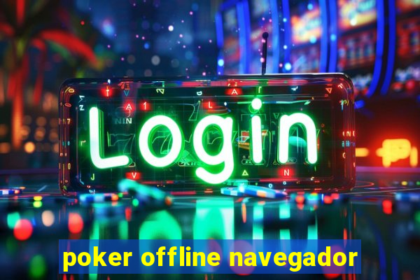 poker offline navegador