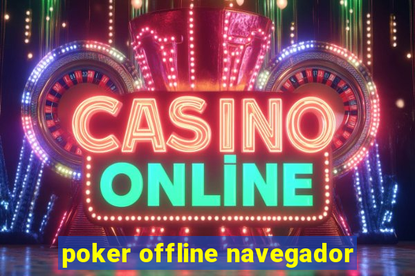 poker offline navegador