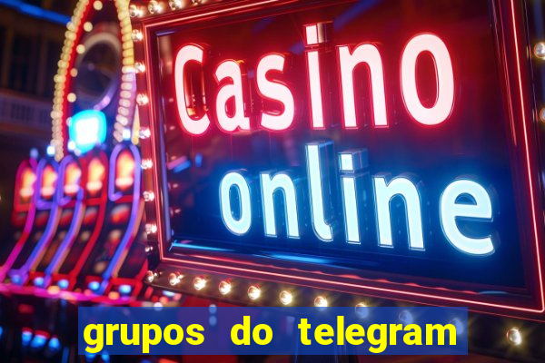 grupos do telegram mais de 18