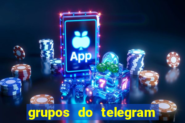 grupos do telegram mais de 18