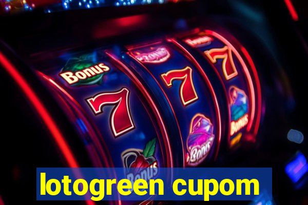 lotogreen cupom