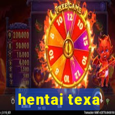 hentai texa