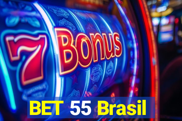 BET 55 Brasil