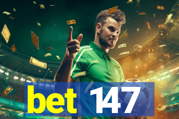 bet 147