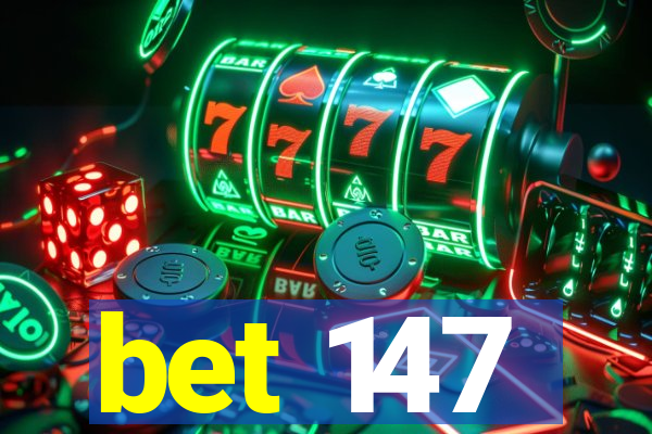 bet 147