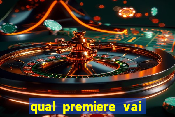 qual premiere vai passar o jogo do vasco