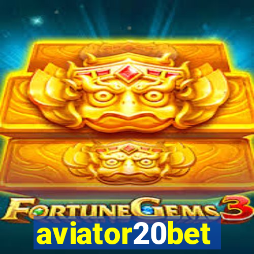 aviator20bet