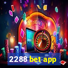 2288 bet app