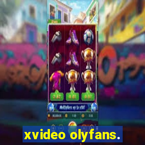 xvideo olyfans.