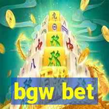 bgw bet