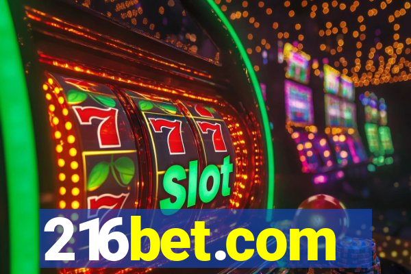 216bet.com