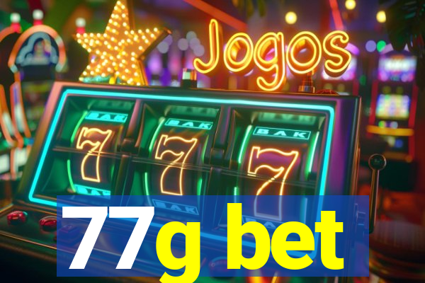 77g bet