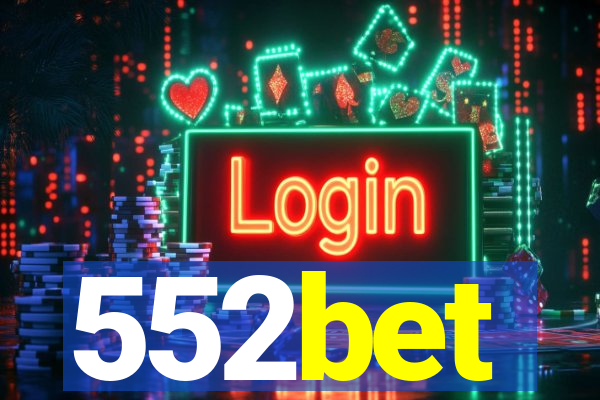 552bet