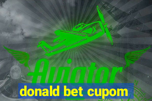 donald bet cupom