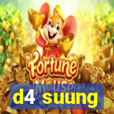 d4 suung