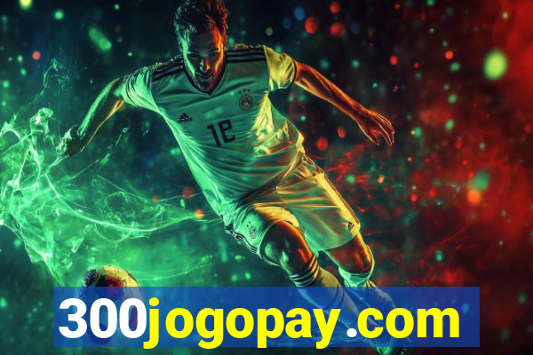 300jogopay.com