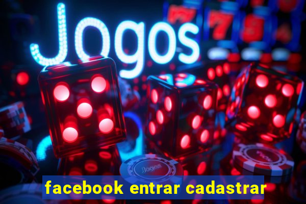 facebook entrar cadastrar