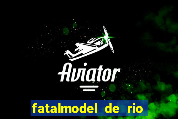 fatalmodel de rio claro sp