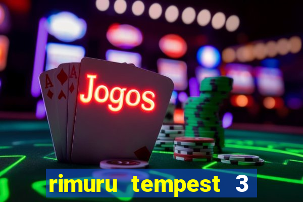 rimuru tempest 3 temporada dublado