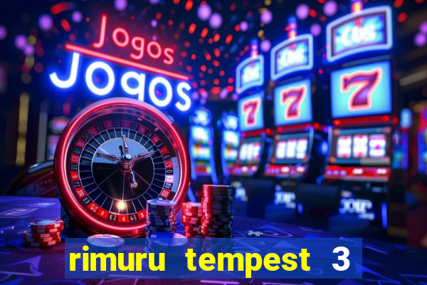 rimuru tempest 3 temporada dublado