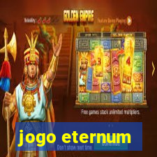 jogo eternum